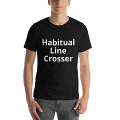 Habitual Line Crosser